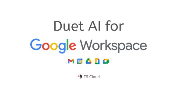 Duet AI for Google Workspace is now generally available